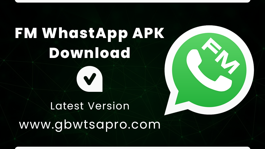 FM WhatsApp APK